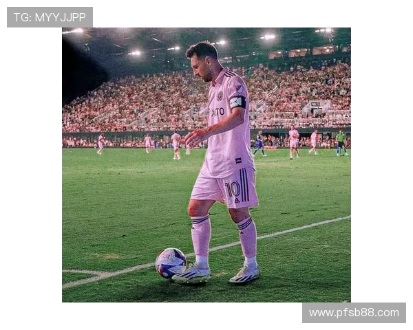 梅西38岁双响破门助力逆转升足坛第二 梅西38岁双响破门助力逆转升足坛第二